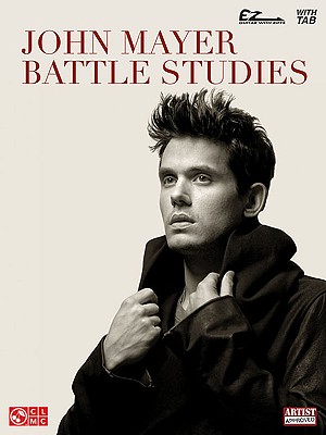 Image for John Mayer - Battle Studies: Easy Guitar with Notes & Tab (Ez Guitar With Riffs and Tab)