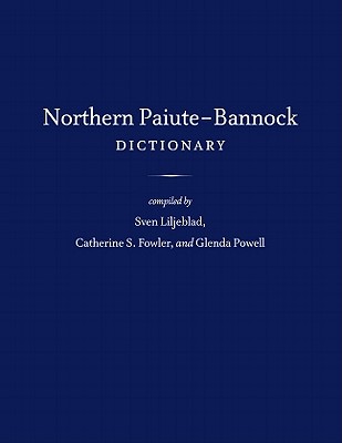Image for Northern Paiute–Bannock Dictionary