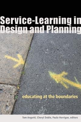 Image for Service-Learning in Design and Planning: Educating at the Boundaries