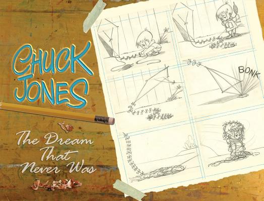 Image for CHUCK JONES: The Dream That Never Was