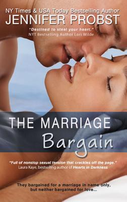 The Marriage Bargain (Marriage to a Billionaire), "Probst, Jennifer" The Marriage Bargain (Marriage to a Billionaire), "Probst, Jennifer"