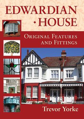 Image for Edwardian House: Original Features and Fittings