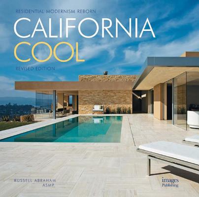 Image for California Cool: Residential Modernism Reborn