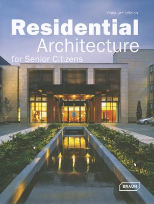 Image for Residential Architecture for Senior Citizens (Architecture in Focus)