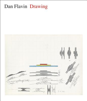 Image for Dan Flavin: Drawing