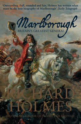 Marlborough: Britains Greatest General: England's Fragile Genius
