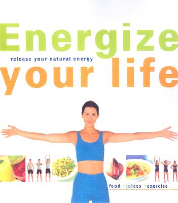 ENERGIZE YOUR LIFE