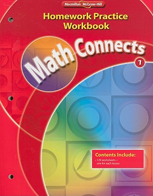 Math Connects, Grade 1, Homework Practice Workbook (ELEMENTARY MATH