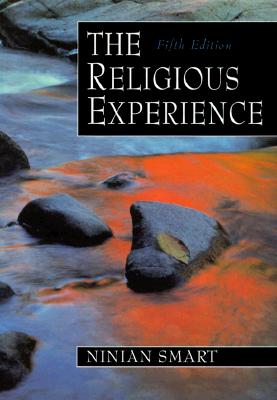 The Religious Experience (5th Edition)