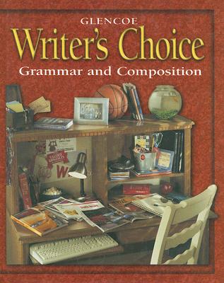 Writer's Choice 2001 Grade 10 Student Edition : Grammar and Composition