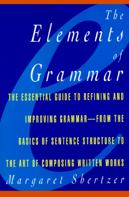Image for The Elements of Grammar