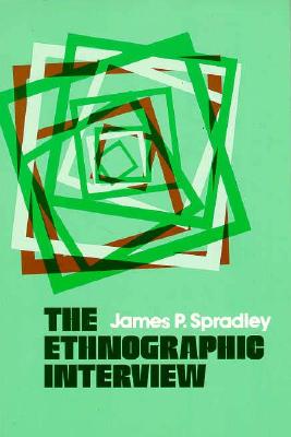 Ethnographic Interview, The