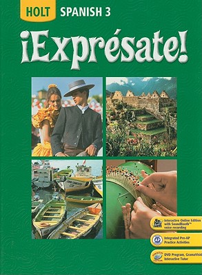 Expresate!: Spanish 3