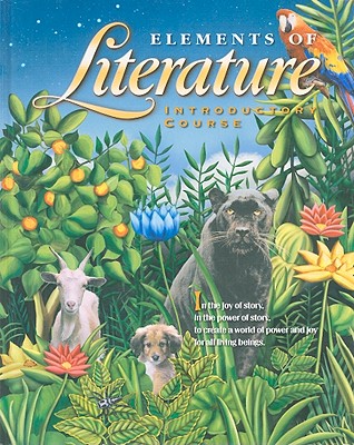 Holt Elements of Literature: Student Edition Grade 6 2000