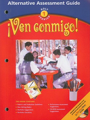 Ven Conmigo! Alternative Assessment Guide (Spanish Edition)