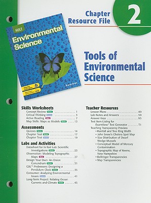 Holt Environmental Science Chapter 2 Resource File: Tools of Environmental Science
