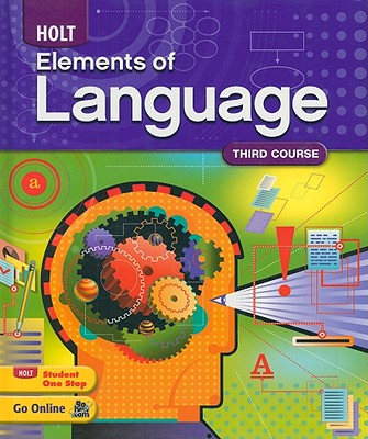 Elements of Language: Student Edition Grade 9 2009