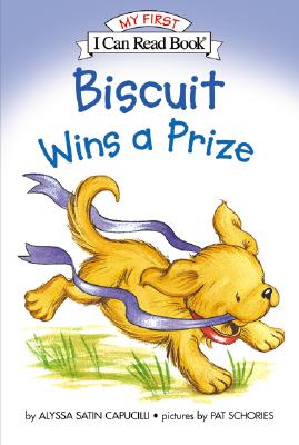 Biscuit Wins a Prize (My First I Can Read)