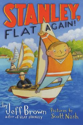 Stanley, Flat Again! (Flat Stanley)