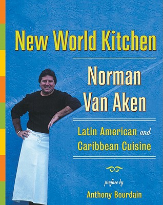 Image for New World Kitchen: Latin American and Caribbean Cuisine