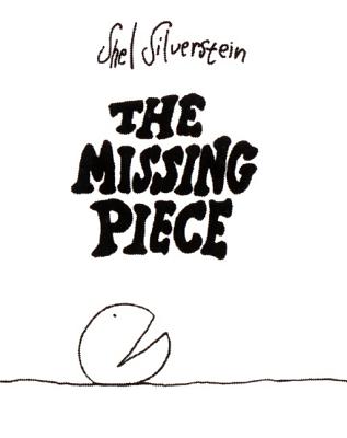 Image for The Missing Piece 30th Anniversary Edition (Ursula Nordstrom Book)