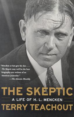 Image for The Skeptic: A Life of H. L. Mencken