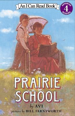 Image for Prairie School (I Can Read Level 4)