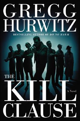 The Kill Clause A Novel