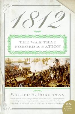 1812 The War That Forged A Nation