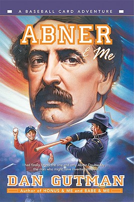 Image for Abner & Me (Baseball Card Adventures) Abner & Me (Baseball Card Adventures)