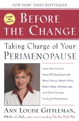 Image for Before the Change: Taking Charge of Your Perimenopause