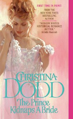 The Prince Kidnaps a Bride (Lost Princesses, Book 3)