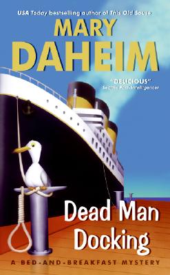 Dead Man Docking (Bed-and-Breakfast Mysteries)