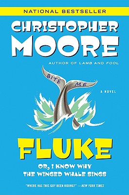 Fluke: Or, I Know Why the Winged Whale Sings (Today Show Book Club #25)
