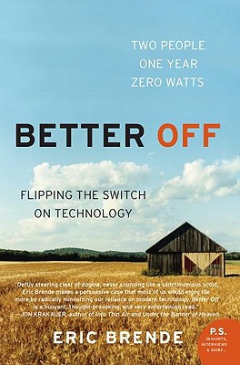Image for Better Off: Flipping the Switch on Technology (P.S.)