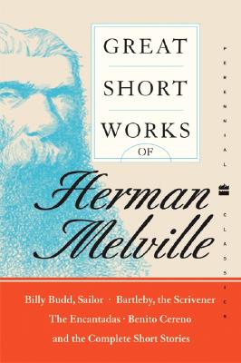 Image for Great Short Works of Herman Melville (Perennial Classics)