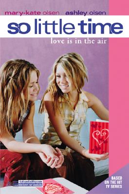 Image for So Little Time #13: Love Is in the Air So Little Time #13: Love Is in the Air