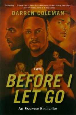 Image for Before I Let Go: A Novel Before I Let Go: A Novel
