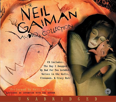 THE NEIL GAIMAN AUDIO COLLECTION
