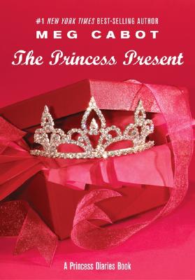 Image for The Princess Present: A Princess Diaries Book (Princess Diaries, Vol. 6 1/2)