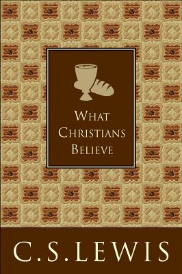 Image for What Christians Believe