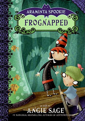 Frognapped (Aramita Spookie #3)