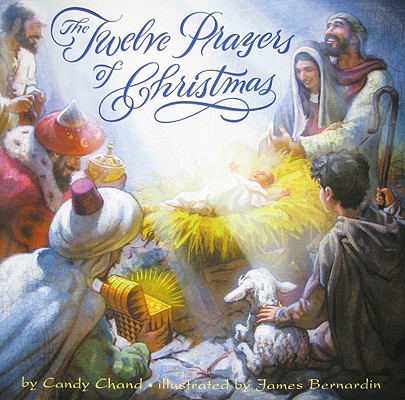 The Twelve Prayers of Christmas (Harperblessings)