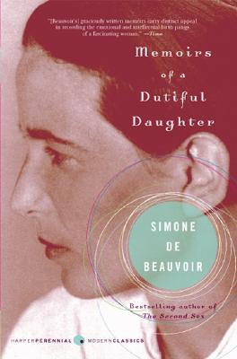 Memoirs of a Dutiful Daughter (Perennial Classics)