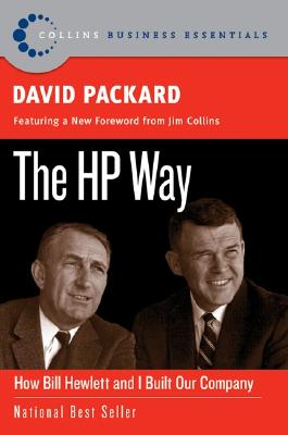 Image for The HP Way: How Bill Hewlett and I Built Our Company (Collins Business Essentials)