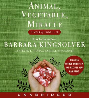 Image for Animal, Vegetable, Miracle CD: A Year of Food Life