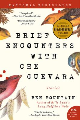Brief Encounters with Che Guevara: Stories [SIGNED]