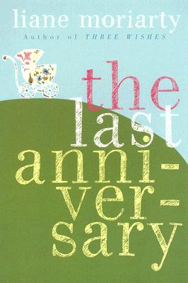 The Last Anniversary: A Novel