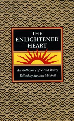 Image for The Enlightened Heart: An Anthology of Sacred Poetry