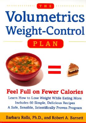 Image for The Volumetrics Weight-Control Plan: Feel Full on Fewer Calories